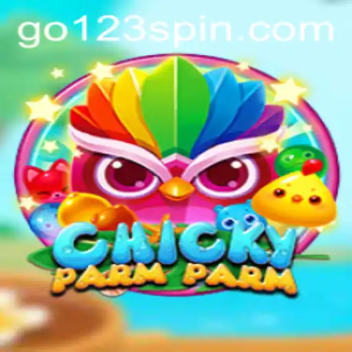 Unveiling ChickyParmParm: The Exciting World of GO123 - Slots