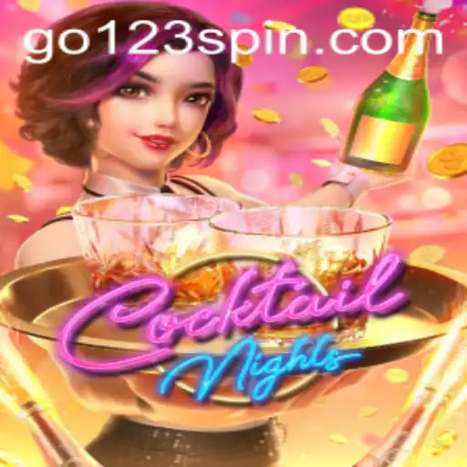 CocktailNights: A Spin with Style in the Digital World of GO123 - Slots