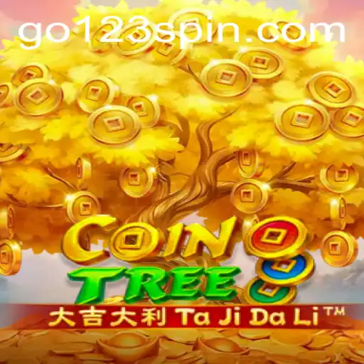 Exploring CoinTree: Dive into the Exciting World of GO123 - Slots