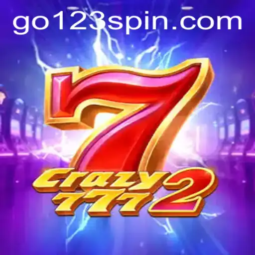 Crazy7772: Unveiling the Thrill of GO123 - Slots