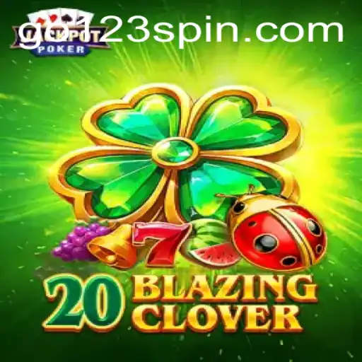 Discover the Exciting World of 20BlazingClover: A Fresh Spin on Slot Gaming