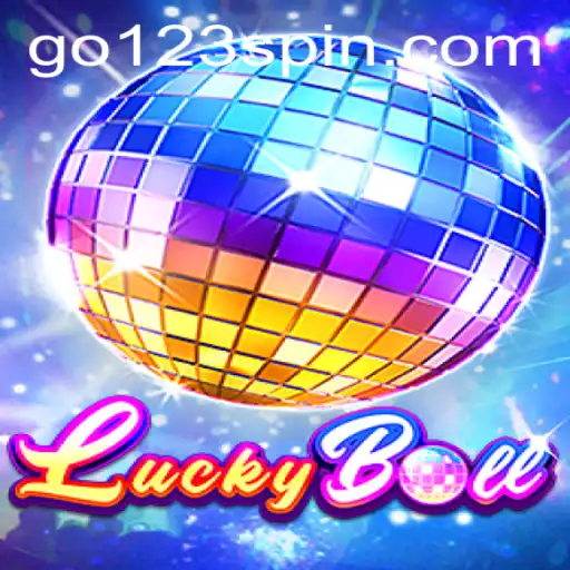 Exploring the Exciting World of LuckyBall and GO123 - Slots