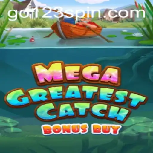 MegaGreatestCatchBonusBuy: A Splash in the Gaming World
