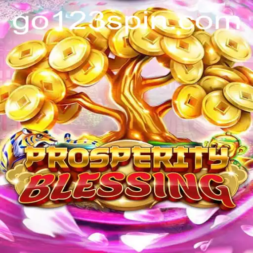 Exploring the World of 'ProsperityBlessing': A Comprehensive Guide